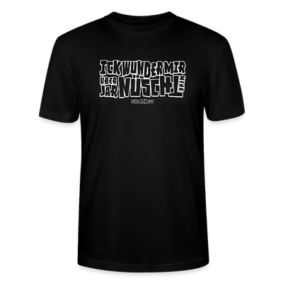 Berliner Spruch-weiss umrandete Buchstaben-ICK WUNDER MIR ÜBER JAR NÜSCHT MEHR-Unisex T-Shirt BIO - Schwarz