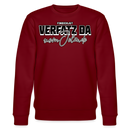 Der_Berliner_Spruch-VERFATZ_DA_IM_JELAeNDE-auf unisex bio Sweatshirt-bordeauxrot