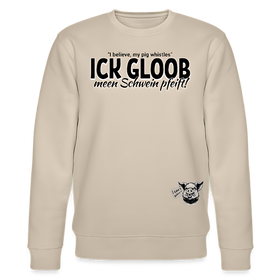 Der_Berliner_Spruch_ick_gloob_mein_schwein_pfeift-sweatshirt-beige