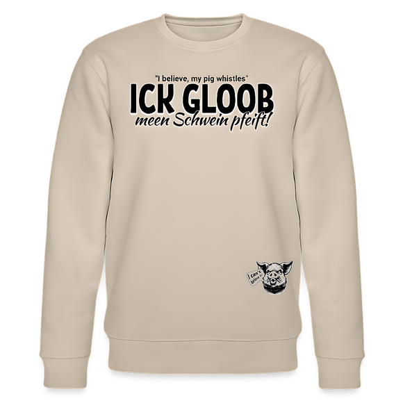 Der_Berliner_Spruch_ick_gloob_mein_schwein_pfeift-sweatshirt-beige