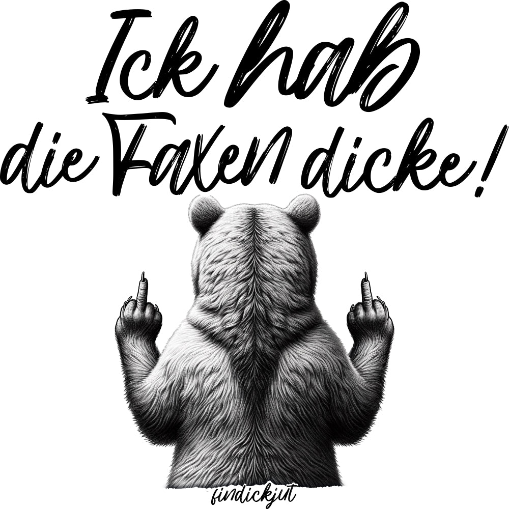 ICK HAB DIE FAXEN DICKE!Oversized Unisex Bio T-Shirt - 0