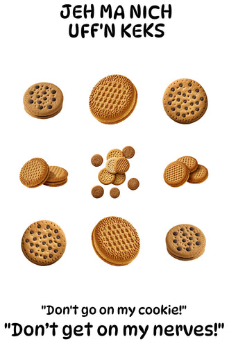 Jeh ma nich uffn keks design