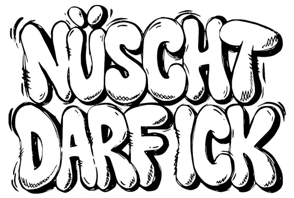 Nuescht darf ick design bestseller
