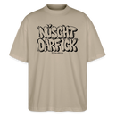Berlin Shirt mit Print "NÜSCHT DARF ICK" Unisex T‑Shirt oversize aus Bio-Baumwolle in steingrau mit Berliner Schnauze Spruch