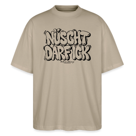 Berlin Shirt mit Print "NÜSCHT DARF ICK" Unisex T‑Shirt oversize aus Bio-Baumwolle in steingrau mit Berliner Schnauze Spruch