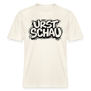 naturweisses Unisex T-Shirt mit schwarzem Aufdruck „URST SCHAU“ im Original Ost-Berliner Stil – Ostalgie Shirt mit Berliner Schnauze, lockerer Schnitt, 100 % Bio-Baumwolle.