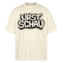 naturweisses Oversized Unisex Shirt mit Rundhals aus Bio-Baumwolle, schwarzer Aufdruck in ComicStyle„URST SCHAU“ -Ost-Berliner Spruch, Ostalgie Berliner Schnauze Design