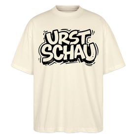 naturweisses Oversized Unisex Shirt mit Rundhals aus Bio-Baumwolle, schwarzer Aufdruck in ComicStyle„URST SCHAU“ -Ost-Berliner Spruch, Ostalgie Berliner Schnauze Design