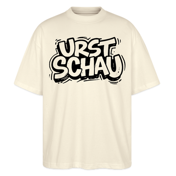 naturweisses Oversized Unisex Shirt mit Rundhals aus Bio-Baumwolle, schwarzer Aufdruck in ComicStyle„URST SCHAU“ -Ost-Berliner Spruch, Ostalgie Berliner Schnauze Design