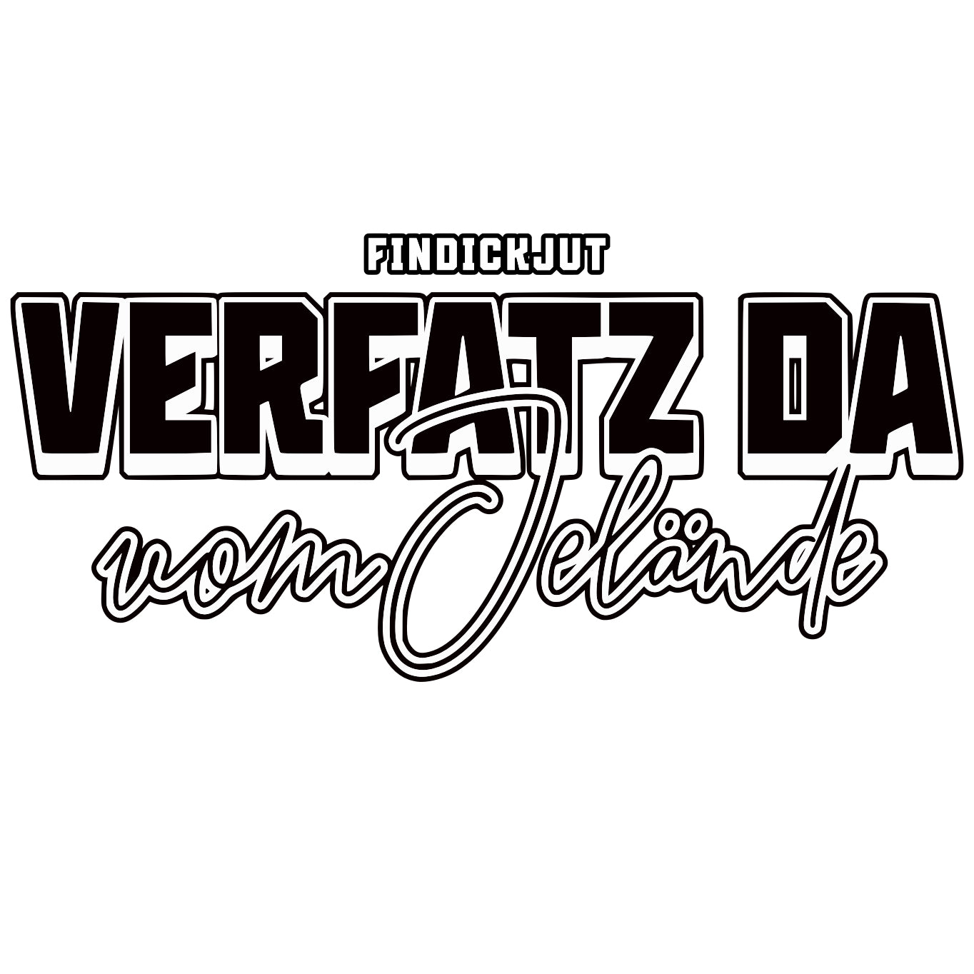 VERFATZ DA VOM JELÄNDE-Rundhals Frauen Bio-T-Shirt - 0