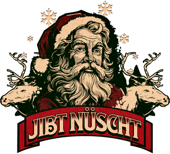 Dit Design mit dem retro Weihnachtsmann und zwei Rentieren und dem grossen Banner "JIBT NÜSCHT"