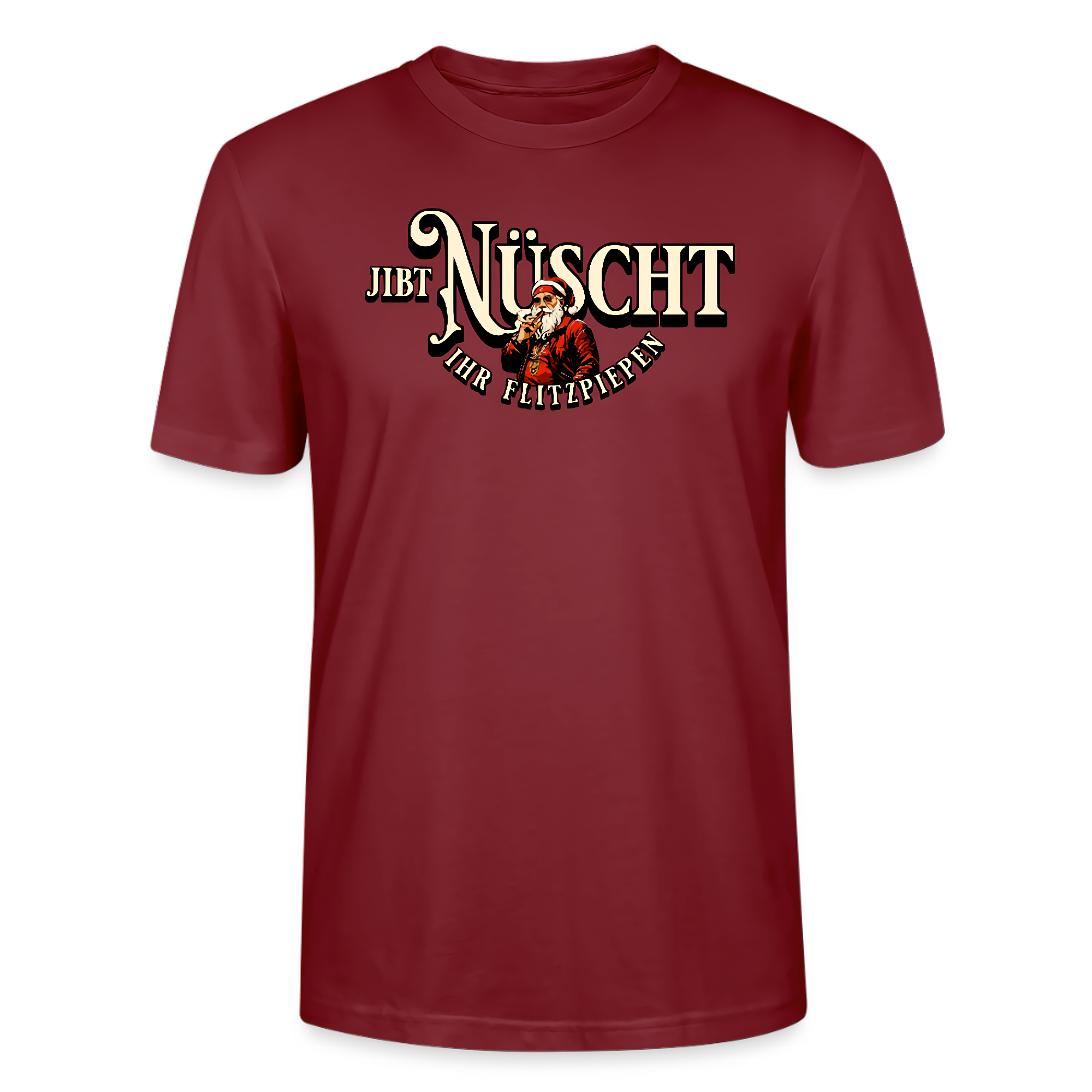 Bordeauxrotes Weihnachts T-Shirt mit dem Berliner Spruch „Jibt Nüscht ihr Flitzpiepen“ und Weihnachtsmann-Motiv – lustiges Statement Shirt für Weihnachten.
