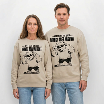 NETT KANN ICK OOCH-Unisex Bio-Sweatshirt - 0