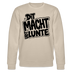 beider Bio Unisex Rundhals‑Sweater in regulärer Passform mit weißem Print „DIT MACHT URST LUNTE“ im Berlinerisch/ Ber­liner Schnauze Style.